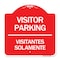 Signmission Bilingual Reserved Parking Visitor Parking Visitantes Solamente, Red & White, A-DES-RW-1818-24300 A-DES-RW-1818-24300 - alternate 1